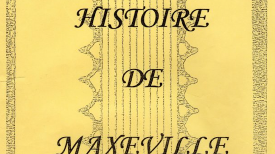 "Histoire de Maxéville" par André Vautrin
