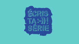 Les 12 projets finalistes "Écris ta série", 5ème édition