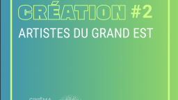 Artistes du Grand Est