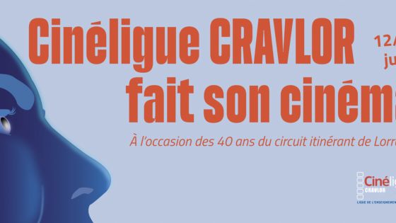 La Cinéligue Cravlor fait son cinéma