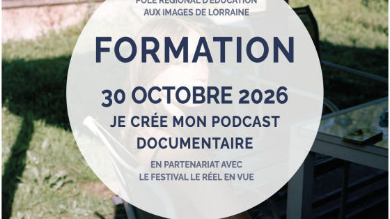 Formation : Je crée mon podcast documentaire