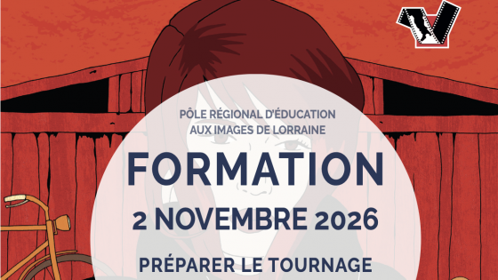 Formation : préparer le tournage de son film