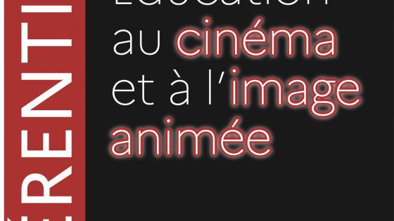 Le Référentiel de l'éducation au cinéma et à l'image animée est sorti