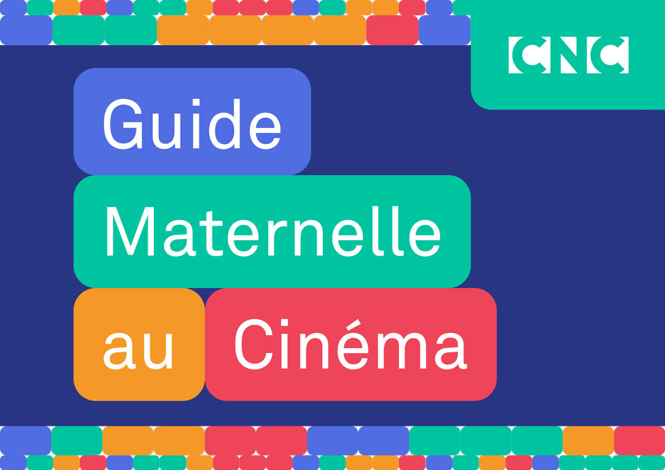 Le guide maternelle au cinéma du CNC