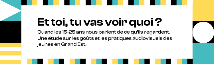 Les 15-25 ans en Grand Est, les goûts et pratiques