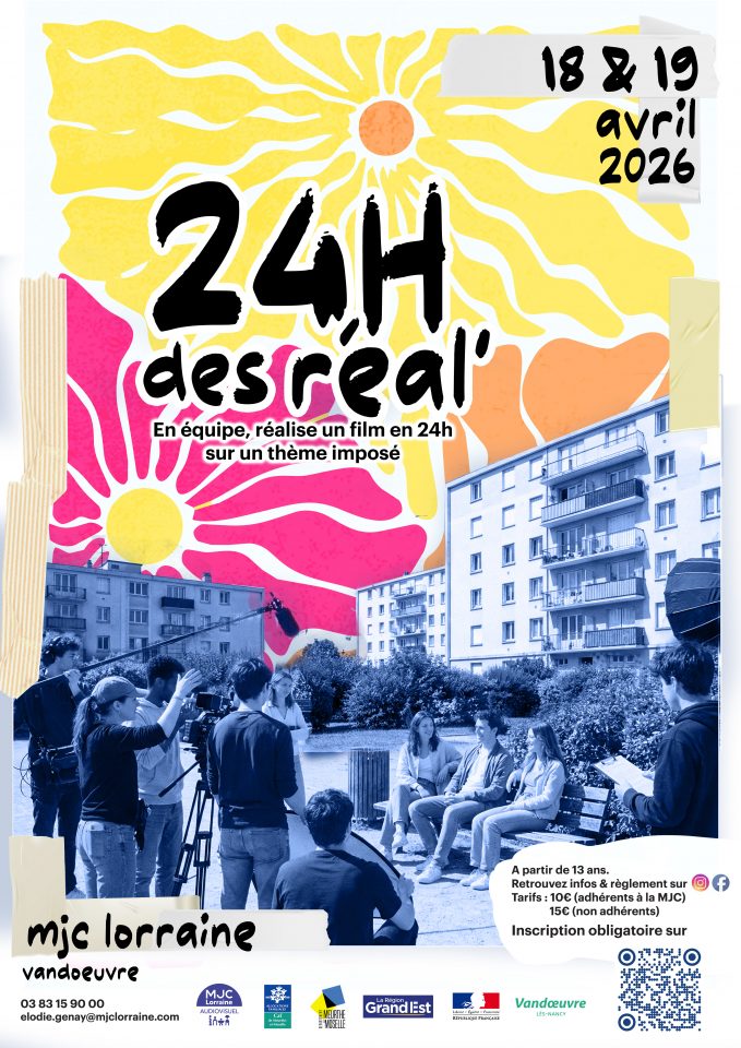 24H des réalisations de la MJC Lorraine à Vandoeuvres-lès-Nancy - 12ème édition