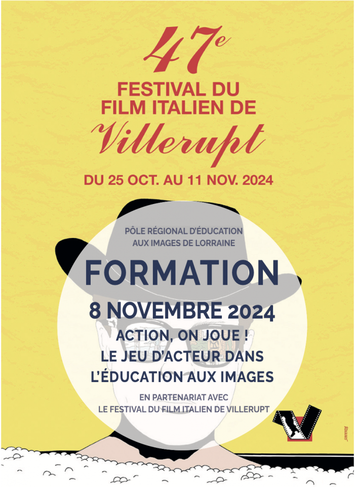 Formation : Action, on joue ! Le jeu d'acteur dans l'éducation aux images
